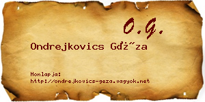 Ondrejkovics Géza névjegykártya